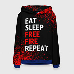 Женская толстовка Eat Sleep Free Fire Repeat Арт