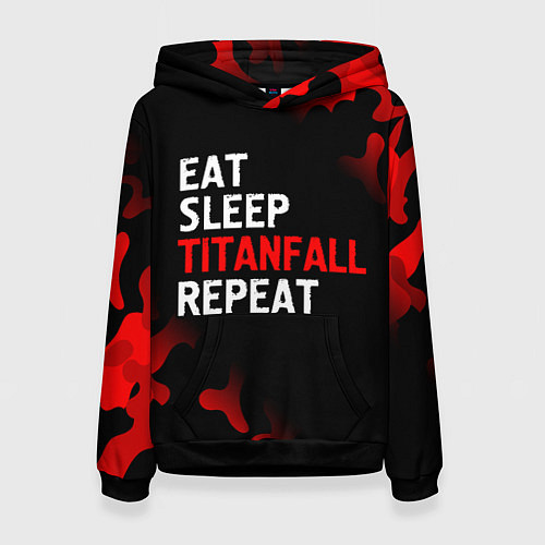 Женская толстовка Eat Sleep Titanfall Repeat Милитари / 3D-Черный – фото 1