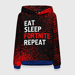 Женская толстовка Eat Sleep Fortnite Repeat Арт