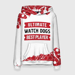 Женская толстовка Watch Dogs: красные таблички Best Player и Ultimat