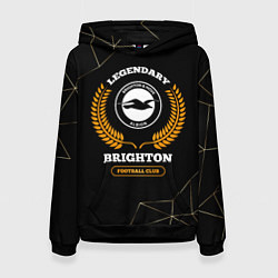 Женская толстовка Лого Brighton и надпись Legendary Football Club на