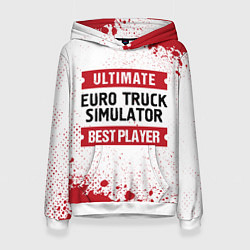 Женская толстовка Euro Truck Simulator: красные таблички Best Player