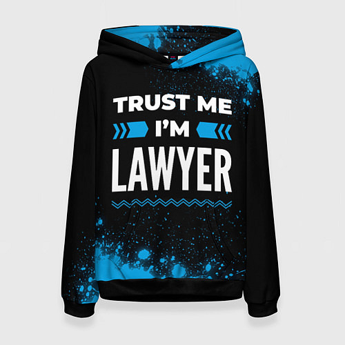 Женская толстовка Trust me Im lawyer dark / 3D-Черный – фото 1