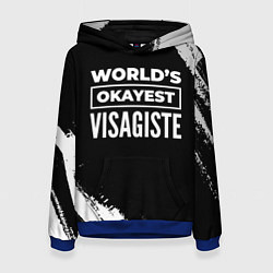 Женская толстовка Worlds okayest visagiste - dark