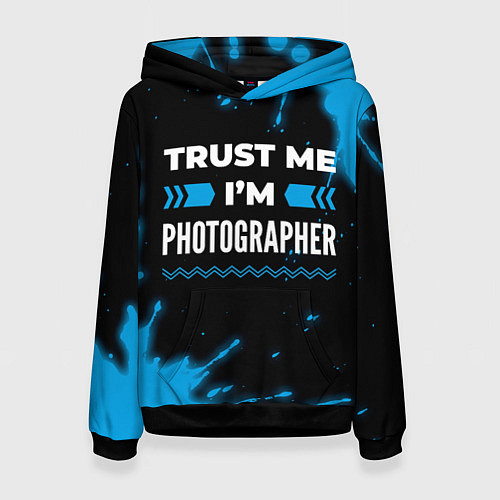 Женская толстовка Trust me Im photographer dark / 3D-Черный – фото 1