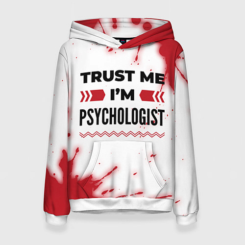 Женская толстовка Trust me Im psychologist white / 3D-Белый – фото 1