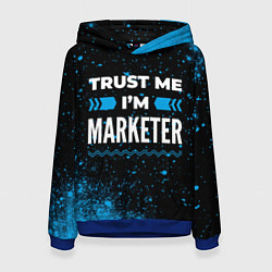 Толстовка-худи женская Trust me Im marketer dark, цвет: 3D-синий