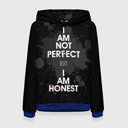 Толстовка-худи женская I am not perfect, but I am honest, цвет: 3D-синий