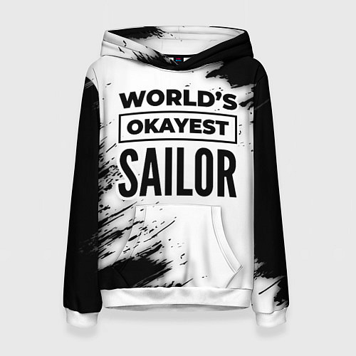 Женская толстовка Worlds okayest sailor - white / 3D-Белый – фото 1