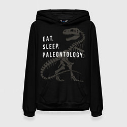 Толстовка-худи женская Eat sleep paleontology, цвет: 3D-черный
