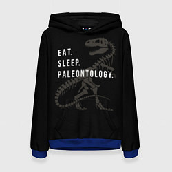 Толстовка-худи женская Eat sleep paleontology, цвет: 3D-синий