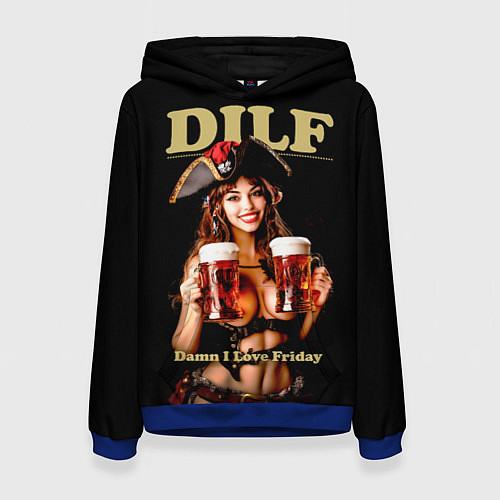 Женская толстовка DILF - damn I love Friday / 3D-Синий – фото 1