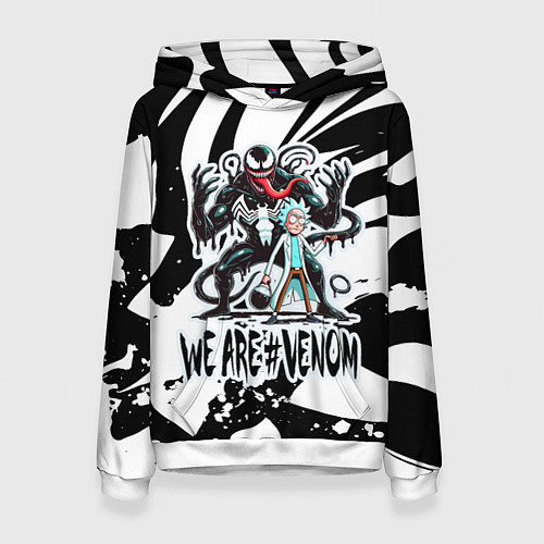 Женская толстовка Rick Sanchez - we are Venom meme / 3D-Белый – фото 1