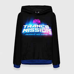 Женская толстовка Trancemission: Trance we love