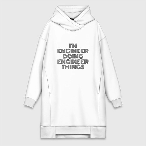 Женская толстовка-платье Im doing engineer things / Белый – фото 1