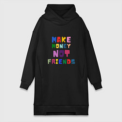 Женское худи-платье Make not friends - делай деньги без друзей, цвет: черный