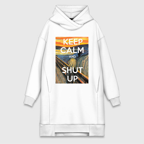 Женская толстовка-платье Успокойся и заткнись - девиз / Белый – фото 1