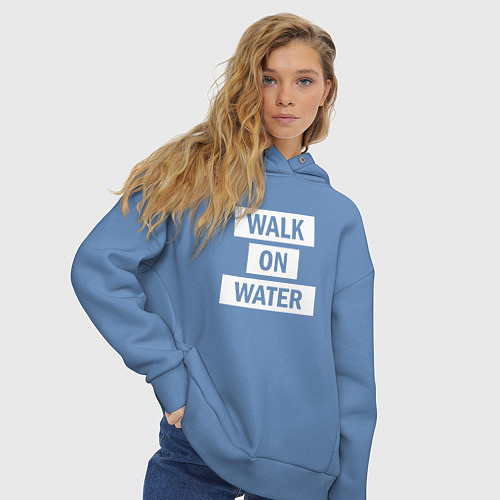 Женское худи оверсайз 30 STM: Walk on water / Мягкое небо – фото 3