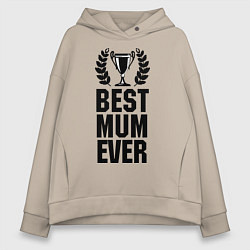 Женское худи оверсайз Best mum ever