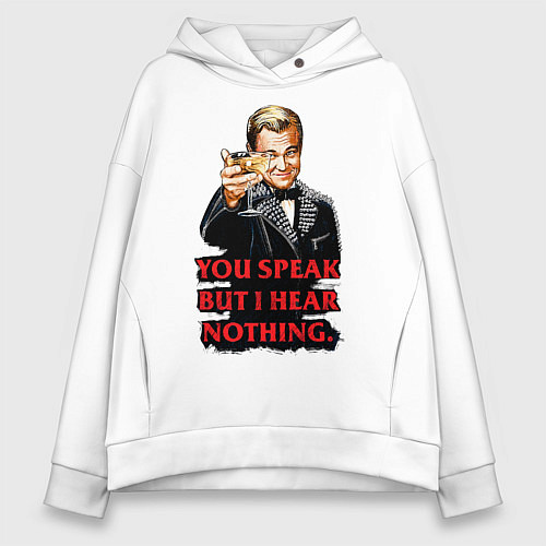Женское худи оверсайз Gatsby: You Speak / Белый – фото 1