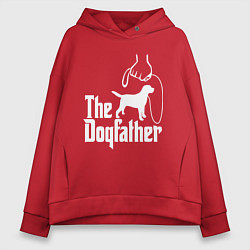 Толстовка оверсайз женская The Dogfather - пародия, цвет: красный