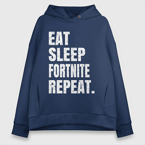 Женское худи оверсайз EAT SLEEP FORTNITE REPEAT / Тёмно-синий – фото 1
