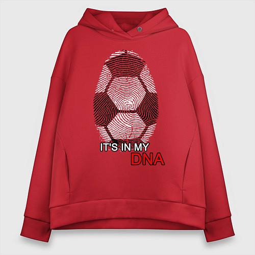 Женское худи оверсайз FOOTBALL IN MY DNA / Красный – фото 1
