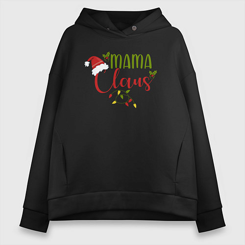 Женское худи оверсайз Mama Claus Family / Черный – фото 1