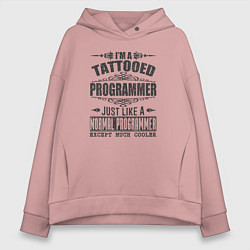 Женское худи оверсайз Я татуированный программист, это как обычный прогр