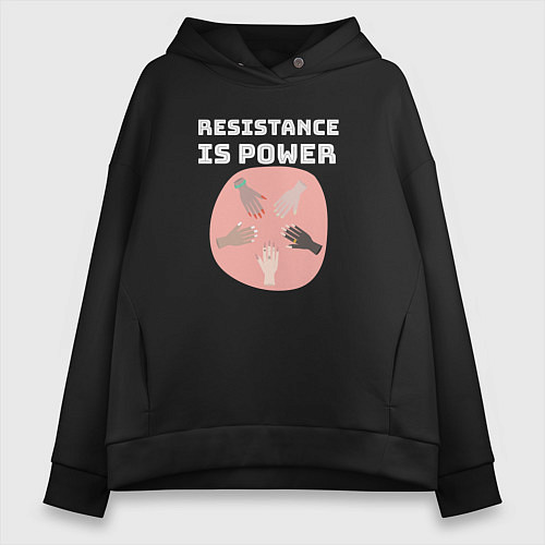 Женское худи оверсайз Resistance is power / Черный – фото 1