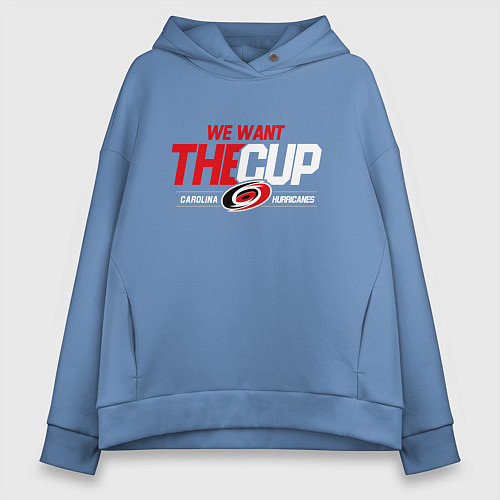 Женское худи оверсайз Carolina Hurricanes we want the cup Каролина Харри / Мягкое небо – фото 1