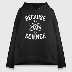 Толстовка оверсайз женская Atomic Heart: Because Science, цвет: черный