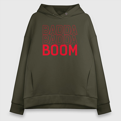 Женское худи оверсайз Badda Badda Boom / Хаки – фото 1