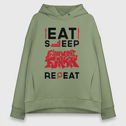 Толстовка оверсайз женская Надпись: Eat Sleep Friday Night Funkin Repeat, цвет: авокадо