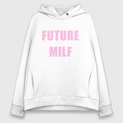 Толстовка оверсайз женская Future milf, цвет: белый
