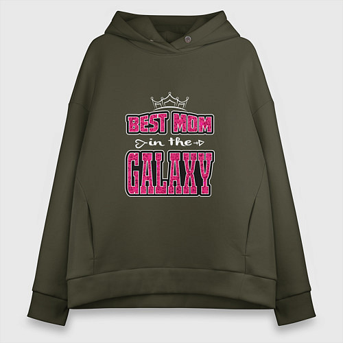 Женское худи оверсайз Лучшая мама в галактике / Хаки – фото 1