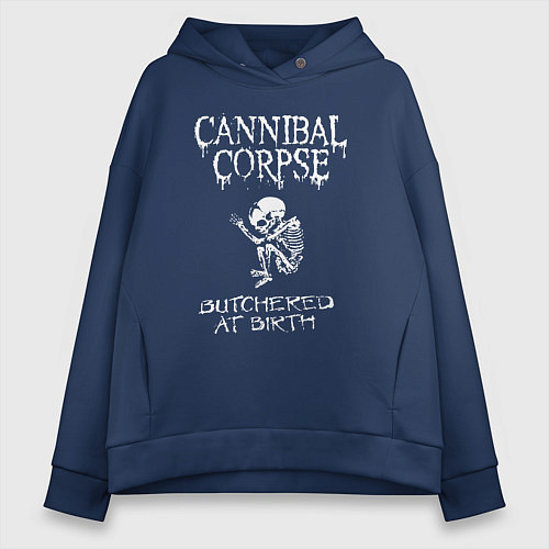 Женское худи оверсайз Cannibal Corpse - butchered at birth / Тёмно-синий – фото 1