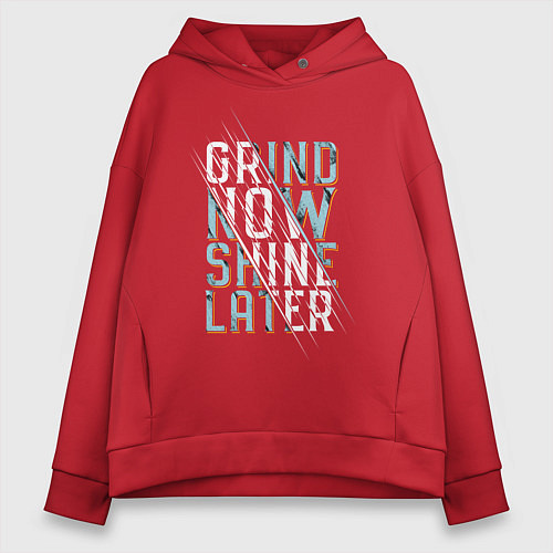 Женское худи оверсайз Grind now Shine later / Красный – фото 1