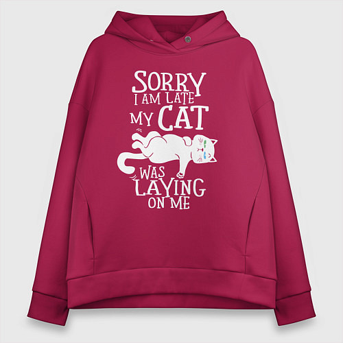 Женское худи оверсайз Я опоздал потому что на мне лежалкот / Маджента – фото 1