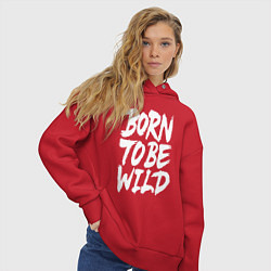Толстовка оверсайз женская Рожденный диким, цвет: красный — фото 2