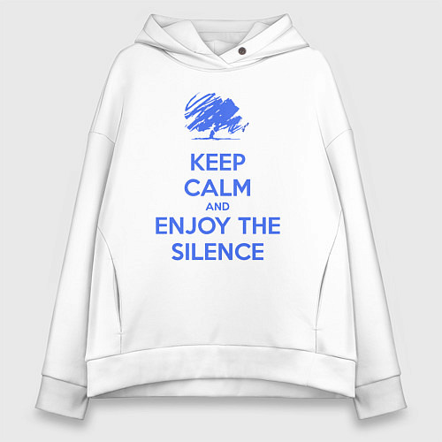 Женское худи оверсайз Keep calm and enjoy the silence / Белый – фото 1