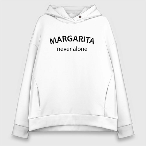 Женское худи оверсайз Margarita never alone - motto / Белый – фото 1