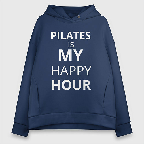 Женское худи оверсайз Pilates is my happy hour -  пилатес мой любимый ча / Тёмно-синий – фото 1