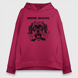 Толстовка оверсайз женская Imagine Dragons - rock dog, цвет: маджента