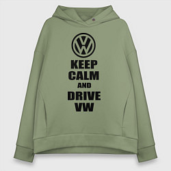 Толстовка оверсайз женская Keep Calm & Drive VW, цвет: авокадо