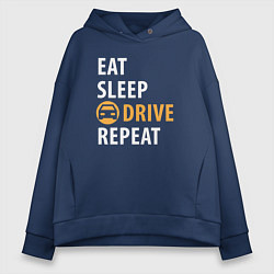 Женское худи оверсайз Eat sleep drive