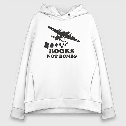 Женское худи оверсайз Книжки а не бомбы / Белый – фото 1