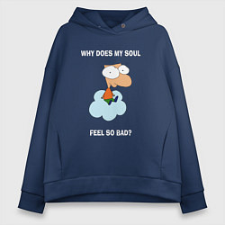 Толстовка оверсайз женская Why does my soul feel so bad, цвет: тёмно-синий