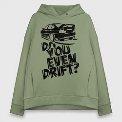 Женское худи оверсайз Do you even drift