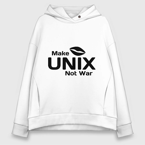 Женское худи оверсайз Make unix, not war / Белый – фото 1